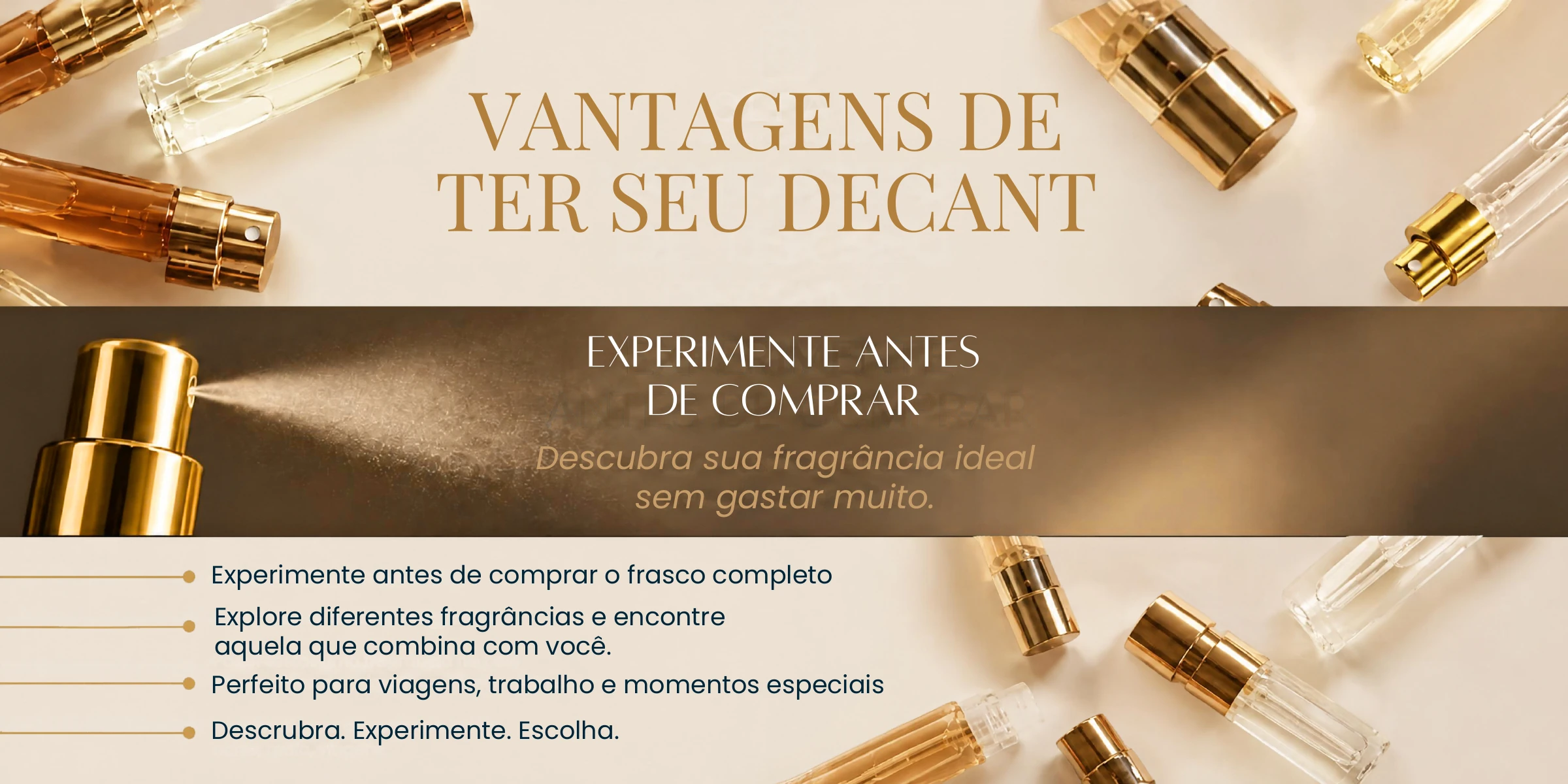 Experimente antes de comprar. Explore diferentes fragrâncias e encontre aquela que combina com você. Perfeito para viagens, trabalho e momentos especiais.